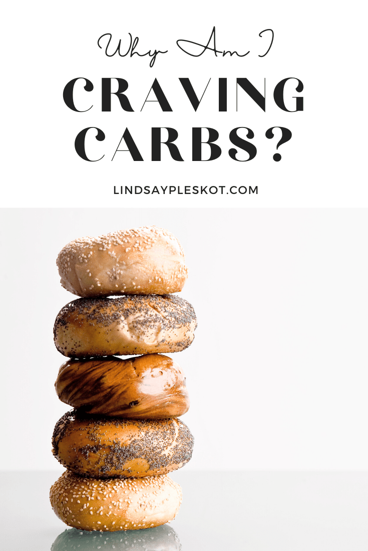 Photo of 5 different flavours of bagel stacked on top of each other under the text, "Why Am I Craving Carbs?" 
